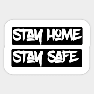 Stay Home Sticker